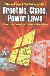Fractals Chaos Power Laws: Minutes from an Infinite Paradise (Dover Books on Physics)