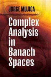 Complex Analysis in Banach Spaces (Dover Books on Mathematics)