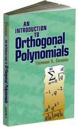 An Introduction to Orthogonal Polynomials (Dover Books on Mathematics)