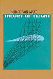 Theory of Flight (Dover Books on Aeronautical Engineering)