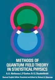 Methods of Quantum Field Theory in Statistical Physics (Dover Books on Physics)