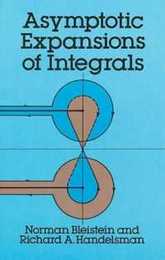 Asymptotic Expansions of Integrals (Dover Books on Mathematics)