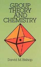 Group Theory and Chemistry (Dover Books on Chemistry)