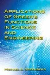 Applications of Green's Functions in Science and Engineering (Dover Books on Engineering)