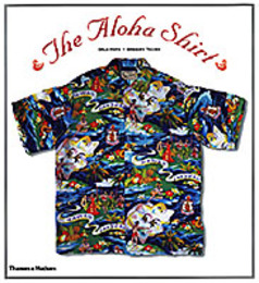 The Aloha Shirt: Spirit of the Islands