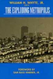 Exploding Metropolis (Classics in Urban History)