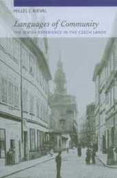 Languages of Community: The Jewish Experience in Czech Lands