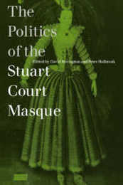 Politics of Stuart Court Masque