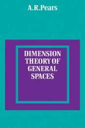 Dimension Theory of General Spaces
