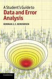 A Student's Guide to Data and Error Analysis (Student's Guides)