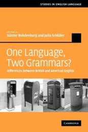 One Language Two Grammars?: Differences between British and American English (Studies in English Language)