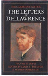 The Letters of D. H. Lawrence: Volume 3 October 1916?June 1921 (The Cambridge Edition of the Letters of D. H. Lawrence)