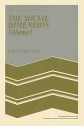 The Social Dimension: European Developments In Social Psychology (European Studies in Social Psychology Series Number 8)