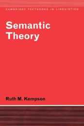 Semantic Theory (Cambridge Textbooks in Linguistics)