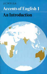 Accents of English 1: An Introduction (Accents of English)