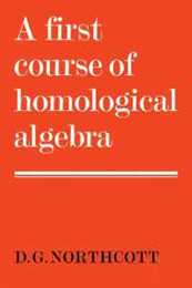 A First Course of Homological Algebra