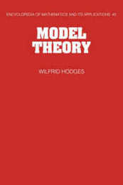Model Theory (Encyclopedia of Mathematics and its Applications Series Number 42)