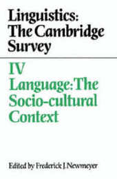 Linguistics: The Cambridge Survey (Linguistics : The Cambridge Survey)