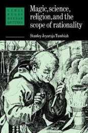 Magic Science and Religion and the Scope of Rationality (Lewis Henry Morgan Lectures)