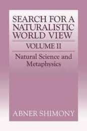 Search for Naturalist World View v2 (Search for a Naturalistic World View)
