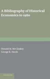 A Bibliography of Historical Economics to 1980