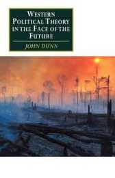 Western Political Theory in the Face of the Future (Canto original series)