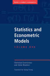 Statistics and Econometric Models 2 volume set (Themes in Modern Econometrics)