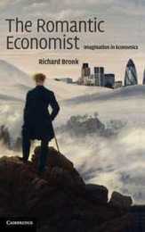 The Romantic Economist: Imagination in Economics