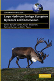 Large Herbivore Ecology Ecosystem Dynamics and Conservation (Conservation Biology Series Number 11)