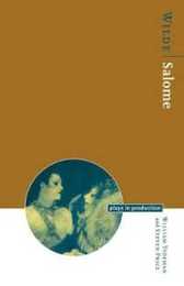 Oscar Wilde: Salome (Plays in Production)