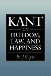 Kant on Freedom Law and Happiness