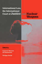 International Law the International Court of Justice and Nuclear Weapons
