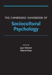 The Cambridge Handbook of Sociocultural Psychology (Cambridge Handbooks in Psychology)