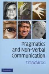 Pragmatics and Non-Verbal Communication