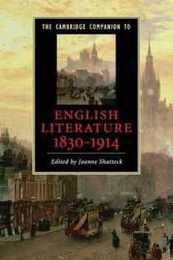 The cambridge companion to english literature 1830?1914 (Cambridge Companions to Literature)