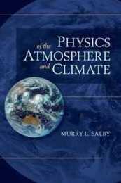 Physics of the Atmosphere and Climate