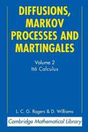 Diffusions Markov Processes and Martingales: Ito Calculus Vol.2