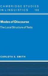 Modes of Discourse: The Local Structure of Texts (Cambridge Studies in Linguistics Series Number 103)