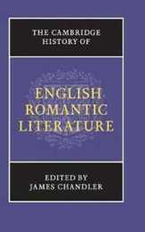 The Cambridge History of English Romantic Literature (The New Cambridge History of English Literature)