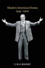 Modern American Drama 1945-2000 2ed