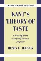 Kant's Theory of Taste (Modern European Philosophy)
