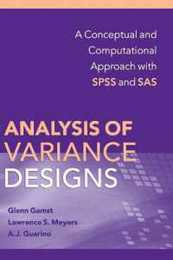 Analysis of Variance Designs: A Conceptual and Computational Approach with SPSS and SAS