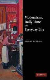 Modernism Daily Time and Everyday Life