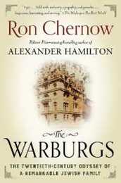 The Warburgs: The Twentieth-Century Odyssey of a Remarkable Jewish Family