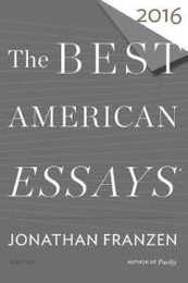 The Best American Essays 2016 (The Best American Series R)