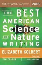 The Best American Science And Nature Writing 2009
