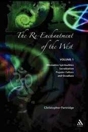 The Re-Enchantment of the West: Volume 1