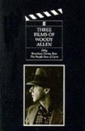 Three Films of Woody Allen: Zelig Broadway Danny Rose & the Purple Rose of Cairo