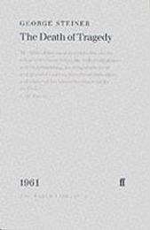 The Death of Tragedy (Faber Library)