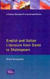 English and Italian Literature From Dante to Shakespeare (Longman Medieval and Renaissance Library)